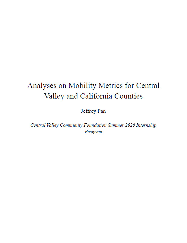 Cover of Jeffrey Pan's paper, Analyses on Mobility Metrics for Central Valley and California Counties